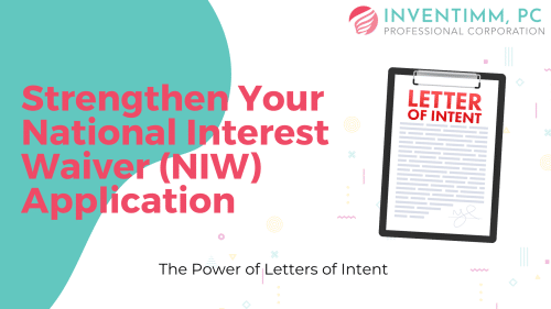 Strengthen Your National Interest Waiver (NIW) Application The Power of Letters of Intent cover